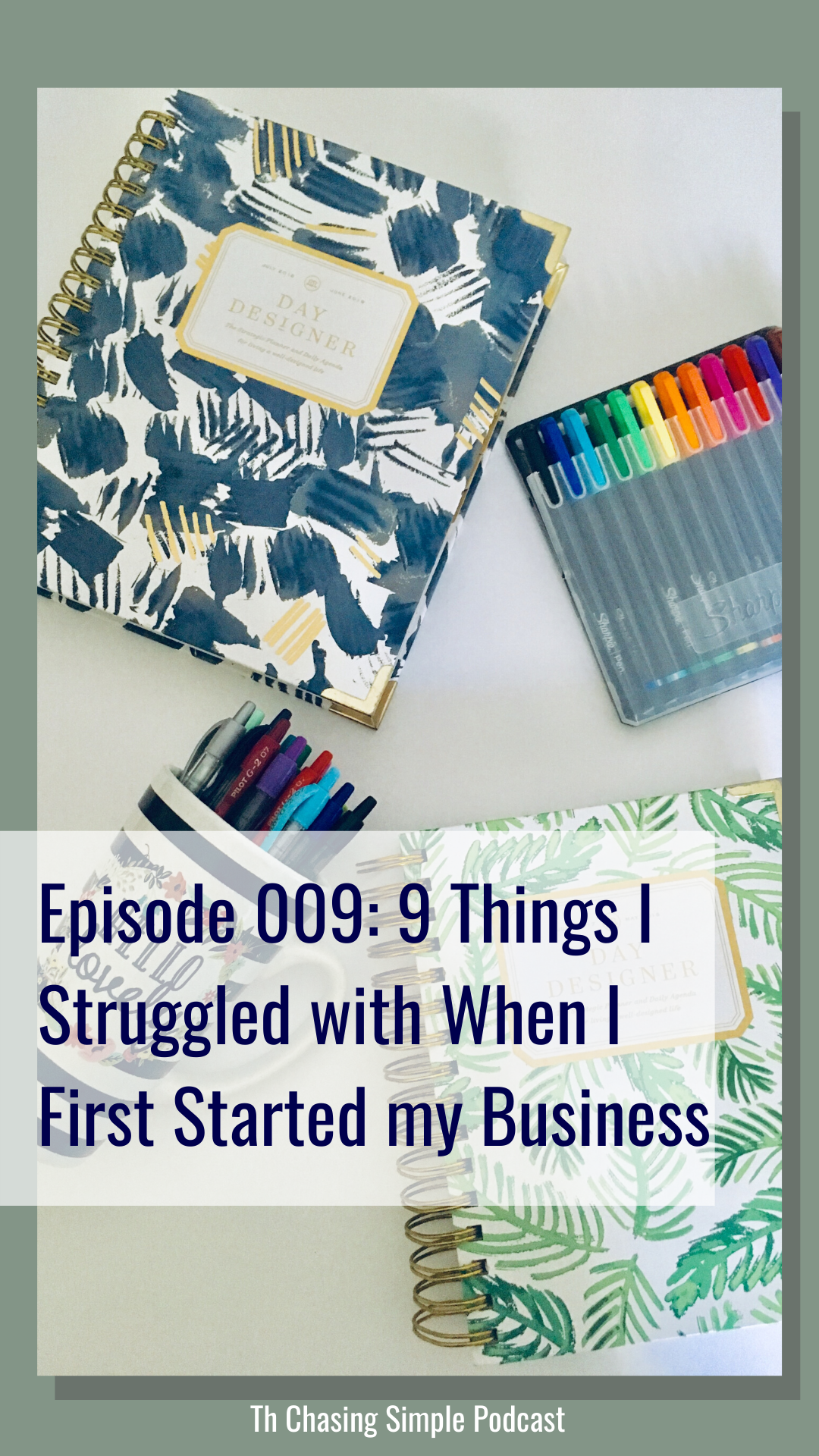 Got new business struggles? Been there, done all of that. This week on the podcast I'm sharing 9 struggles I had when I started my own business!