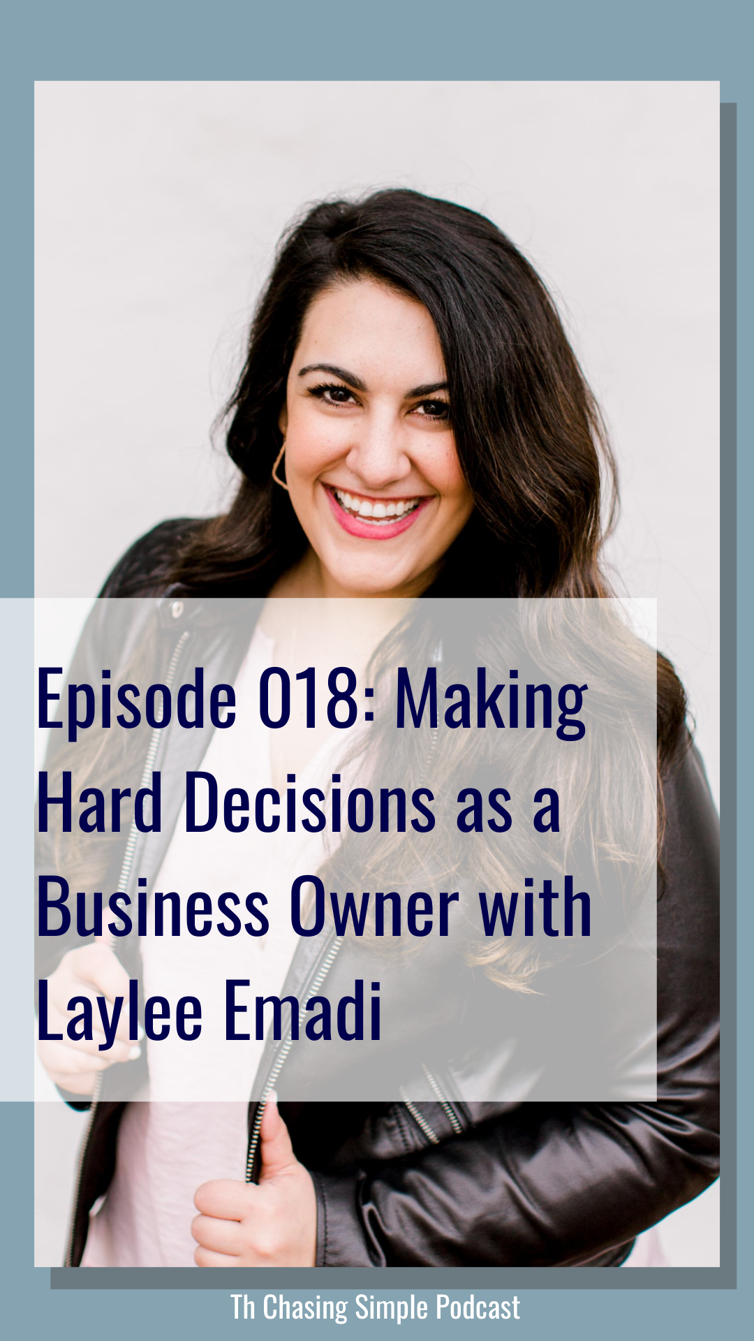 Today I'm joined by Laylee Emadi. In this episode, we're diving into topics like burn-out, fear, self-doubt, and making hard decisions in your business.