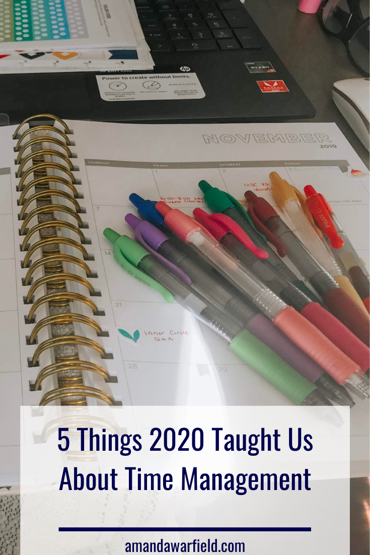 2020 taught us a LOT - about a large variety of things. And today I'm sharing five 2020 time management lessons.