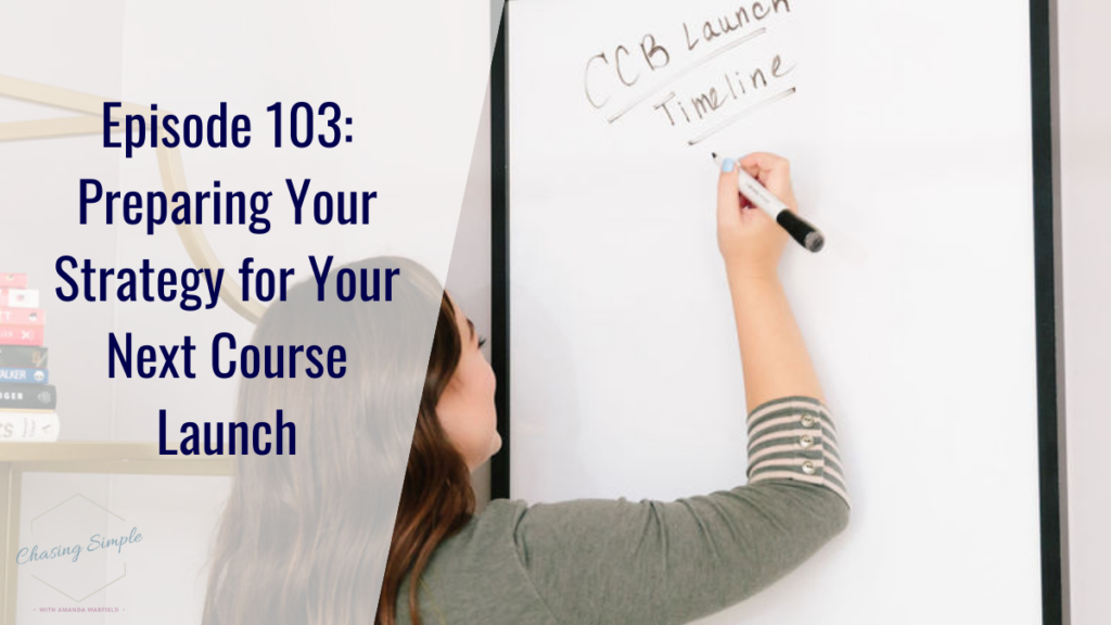 Ready to launch your newest offer in your business? Tune in to learn how to prepare your online course launch strategy.