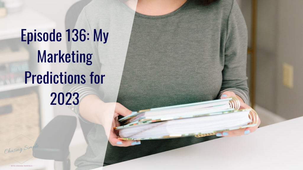 2023 Marketing Predictions that you need to know to make sure you keep your business afloat during this time of high inflation.