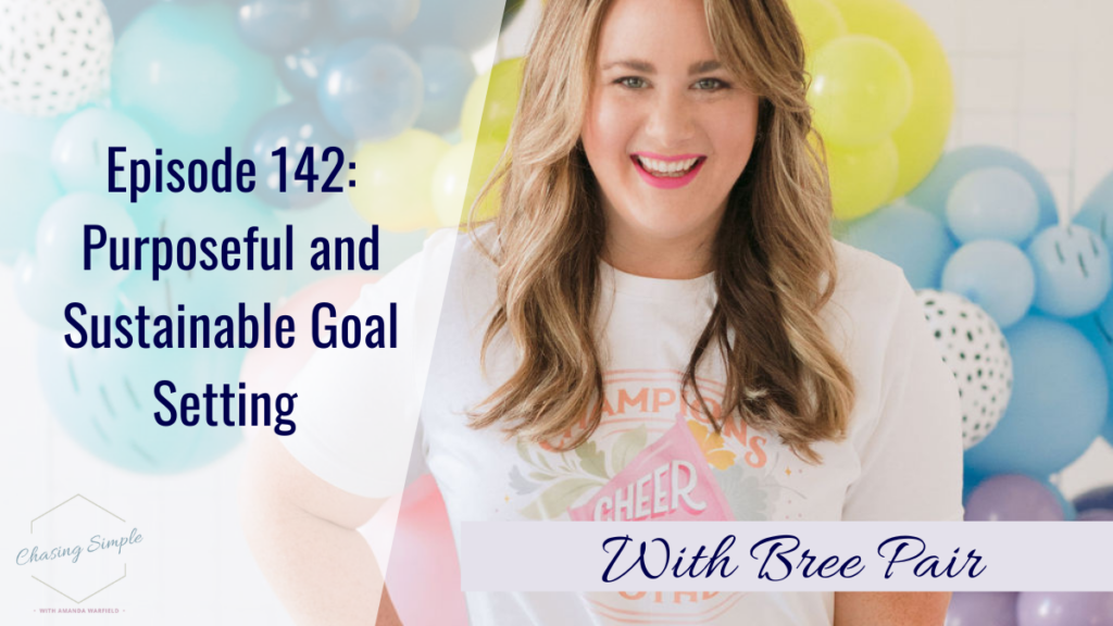 Smart Goal Setting. Bree Pair shows how to set purposeful and sustainable goals for the upcoming year so we no longer suffer extreme burnout.