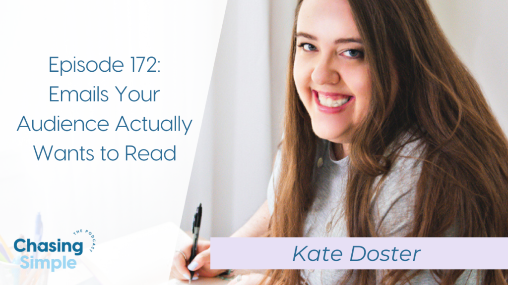 Learn how to write emails your audience will actually want to read AND build relationships with Kate Doster.