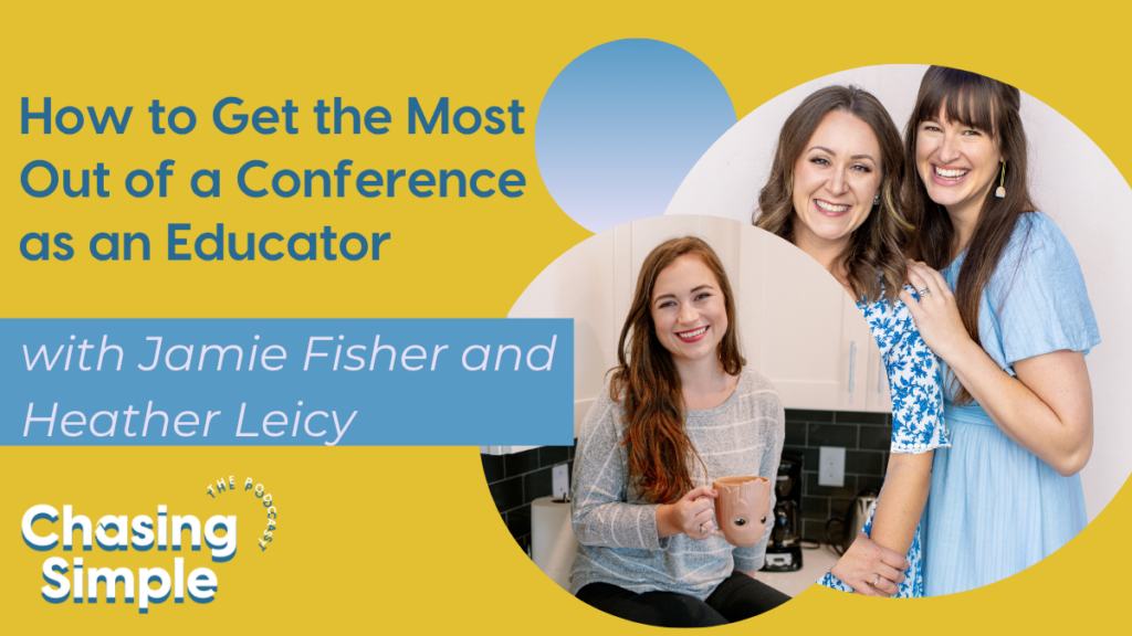 Podcast title graphic for “How to Get the Most Out of a Conference as an Educator” featuring Amanda Warfield with Jamie Fisher and Heather Leicy, founders of the Conquer Live conference.